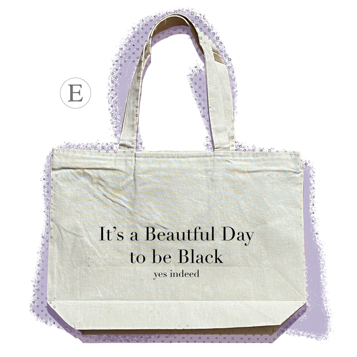 "It's a Beautiful Day to be Black" Tote Bag in Tan