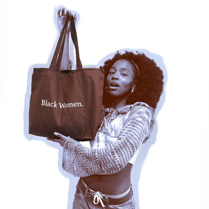 "Black Women" Tote Bag in Brown